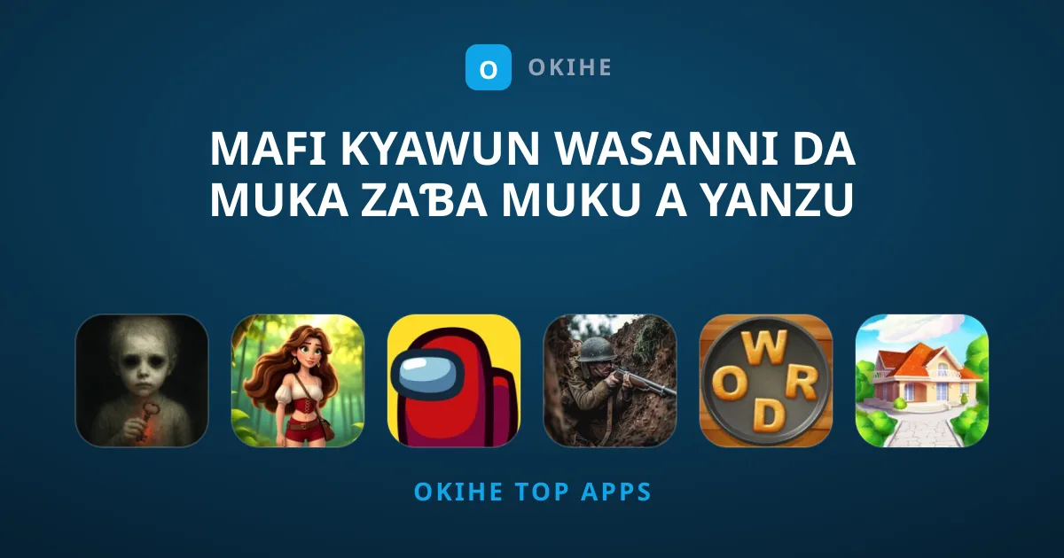 Mafi Kyawun Wasanni Da Muka Zaɓa Muku A Yanzu